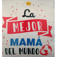 Cojín la mejor mamá del mundo